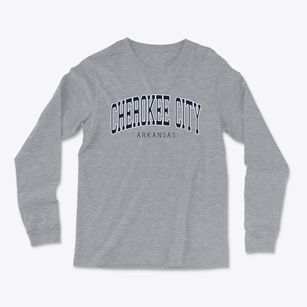 Cherokee City Arkansas Traditional Light Soft Long Sleeve T-Shirt