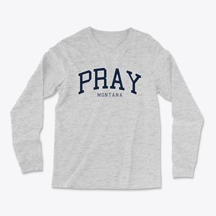 Pray Montana Traditional Light Soft Long Sleeve T-Shirt