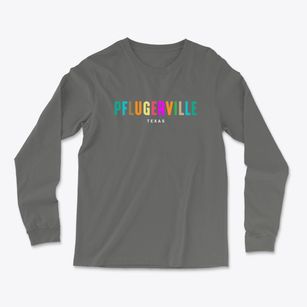 Pflugerville Texas Color Pop Light Soft Long Sleeve T-Shirt