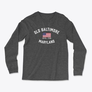 Old Baltimore Maryland Patriot Light Soft Long Sleeve T-Shirt