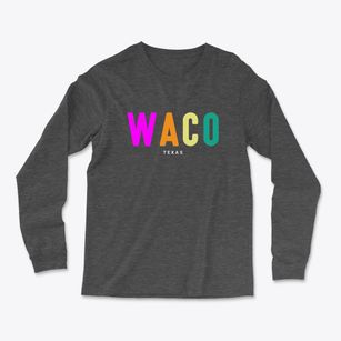 Waco Texas Color Pop Light Soft Long Sleeve T-Shirt