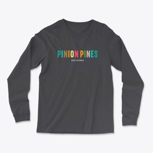 Pinion Pines Arizona Color Pop Light Soft Long Sleeve T-Shirt