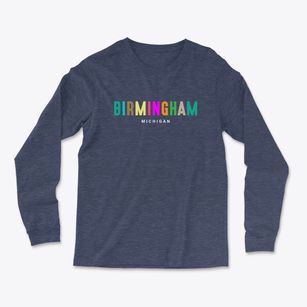 Birmingham Michigan Color Pop Light Soft Long Sleeve T-Shirt