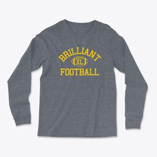 Brilliant High School Classic Football Light Soft Long Sleeve T-Shirt