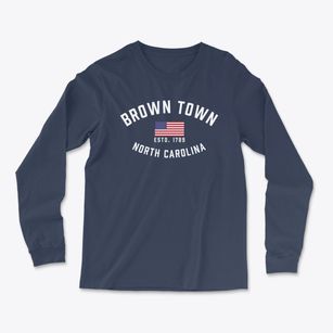 Brown Town North Carolina Patriot Light Soft Long Sleeve T-Shirt
