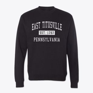 East Titusville Pennsylvania Classic Established Crewneck Sweatshirt