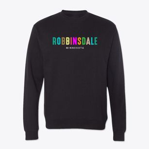 Robbinsdale Minnesota Color Pop Crewneck Sweatshirt