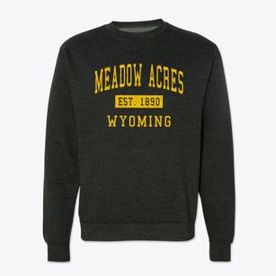 Meadow Acres Wyoming Classic Established Crewneck Sweatshirt