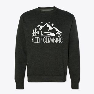   Keep Climbing Crewneck Sweatshirt