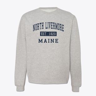 North Livermore Maine Classic Established Crewneck Sweatshirt