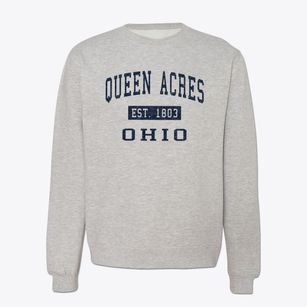 Queen Acres Ohio Classic Established Crewneck Sweatshirt