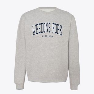 Weedons Fork Virginia Traditional Crewneck Sweatshirt