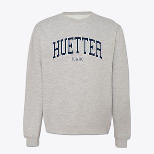 Huetter Idaho Traditional Crewneck Sweatshirt