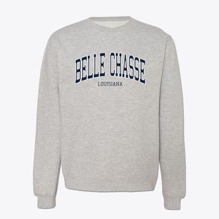 Belle Chasse Louisiana Traditional Crewneck Sweatshirt