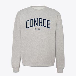 Conroe Texas Traditional Crewneck Sweatshirt