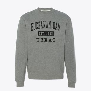 Buchanan Dam Texas Classic Established Crewneck Sweatshirt