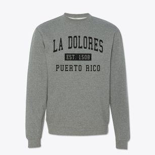 La Dolores Puerto Rico Classic Established Crewneck Sweatshirt