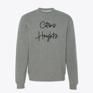 Citrus Heights California Freestyle Crewneck Sweatshirt