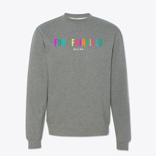 Fort Fairfield Maine Color Pop Crewneck Sweatshirt