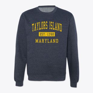 Taylors Island Maryland Classic Established Crewneck Sweatshirt