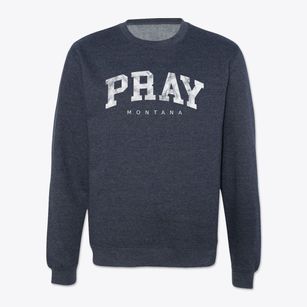 Pray Montana Urban Vibe Crewneck Sweatshirt