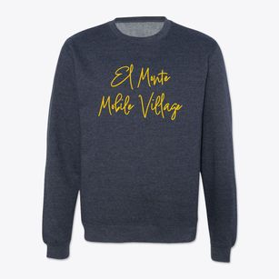El Monte Mobile Village California Freestyle Crewneck Sweatshirt