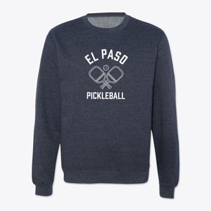 El Paso Texas Pickleball Crewneck Sweatshirt