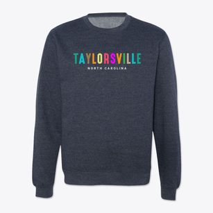 Taylorsville North Carolina Color Pop Crewneck Sweatshirt