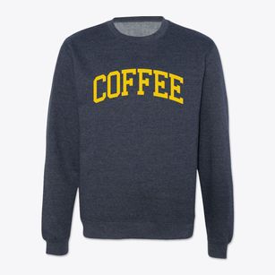   Coffee University Crewneck Sweatshirt