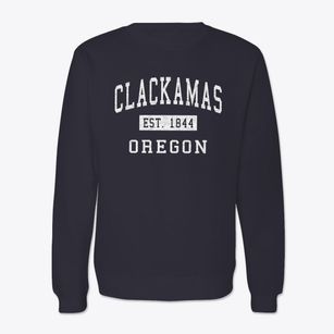 Clackamas Oregon Classic Established Crewneck Sweatshirt