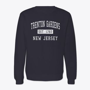 Trenton Gardens New Jersey Classic Established Crewneck Sweatshirt