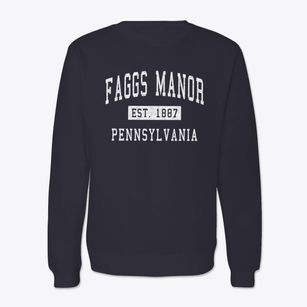 Faggs Manor Pennsylvania Classic Established Crewneck Sweatshirt