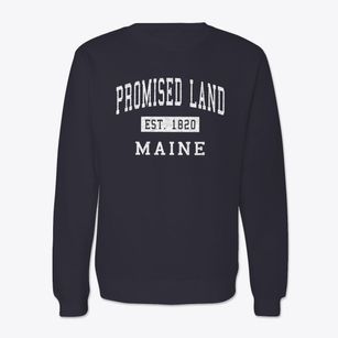 Promised Land Maine Classic Established Crewneck Sweatshirt