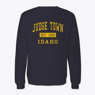 Judge Town Idaho Classic Established Crewneck Sweatshirt