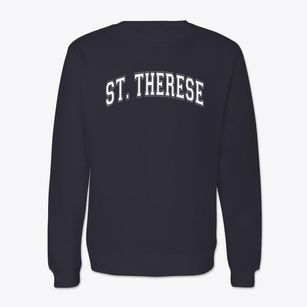 St Therese, The Little Flower Parish Varsity Arch Crewneck Sweatshirt