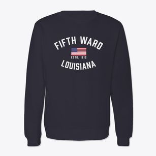 Fifth Ward Louisiana Patriot Crewneck Sweatshirt