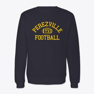Perezville Texas Football Crewneck Sweatshirt