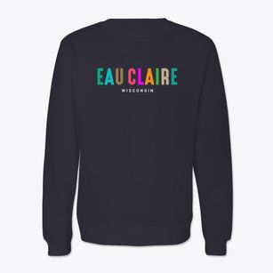 Eau Claire Wisconsin Color Pop Crewneck Sweatshirt