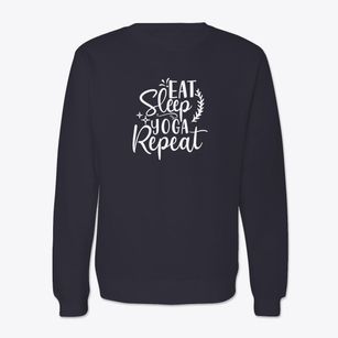   Eat Sleep Yoga Repeat Crewneck Sweatshirt