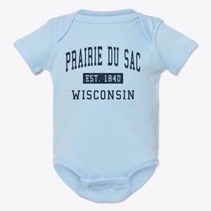 Prairie Du Sac Wisconsin Classic Established Baby Onesie