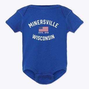 Minersville Wisconsin Patriot Baby Onesie