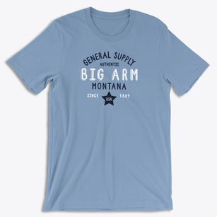 Big Arm Montana General Supply Soft Lightweight T-Shirt 