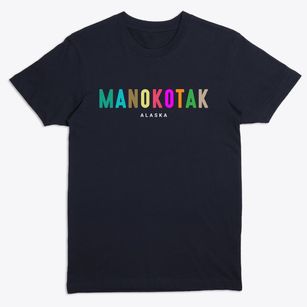 Manokotak Alaska Color Pop Premium T-Shirt
