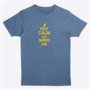   Keep Calm And Shred On Premium T-Shirt