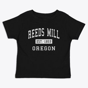 Reeds Mill Oregon Classic Established Toddler T-Shirt
