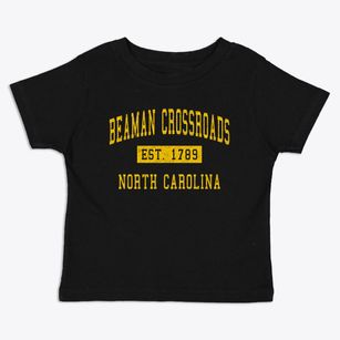 Beaman Crossroads North Carolina Classic Established Toddler T-Shirt