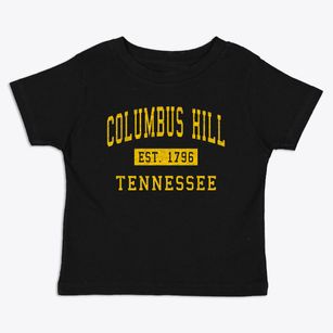 Columbus Hill Tennessee Classic Established Toddler T-Shirt
