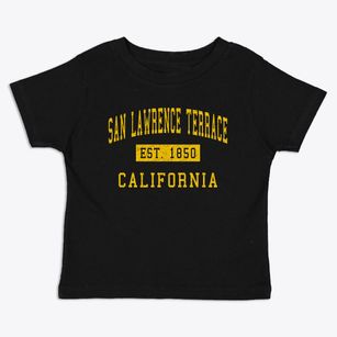 San Lawrence Terrace California Classic Established Toddler T-Shirt