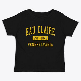 Eau Claire Pennsylvania Classic Established Toddler T-Shirt