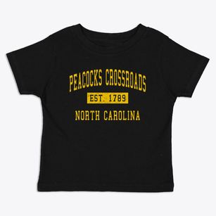 Peacocks Crossroads North Carolina Classic Established Toddler T-Shirt